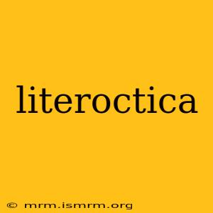 literoctica